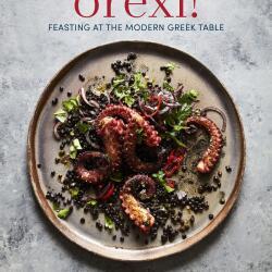 Cooking Books Orexi Feasting At The Modern Greek Table