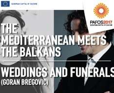 Cyprus Event: Weddings and Funerals – Goran Bregovic - Pafos2017