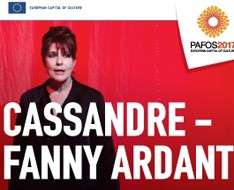 Cyprus Event: Cassandre - Fanny Ardant - Pafos2017