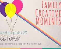 Family Creative Moments at Technopolis 20 - October 2016
