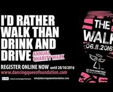 ‘I’d Rather Walk than Drink and Drive’ Annual charity walk 2016