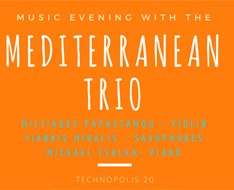 Music Evening with the “Mediterranean Trio”