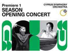 Cyprus Event: Premiere 1 - Season Opening Concert - CYSO