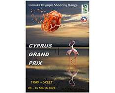 Cyprus Event: THE CYPRUS GRAND PRIX – TRAP - SKEET - 8-16.3.2024