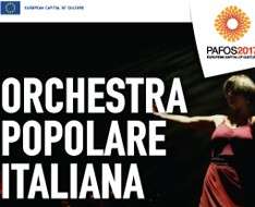 Cyprus Event: Orchestra Popolare Italiana - Pafos2017